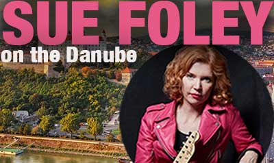 Sue Foley Danube River Cruise by Niche Travel Group